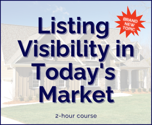 Listing Visibility In Today's Market | 9/15/25 | 9a-11a (2hrs)
